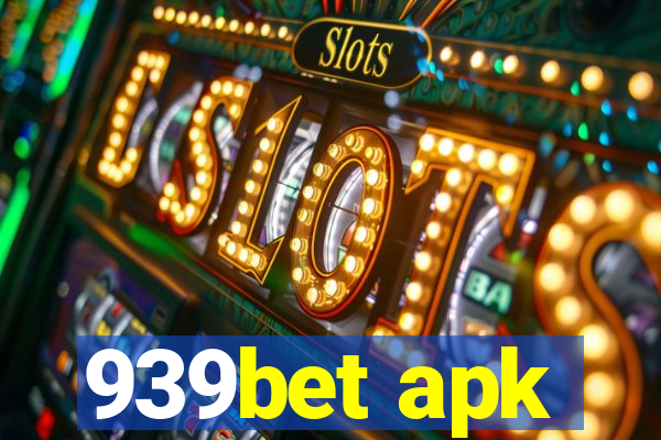 939bet apk