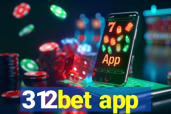 312bet app