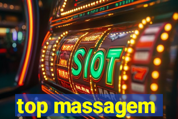 top massagem