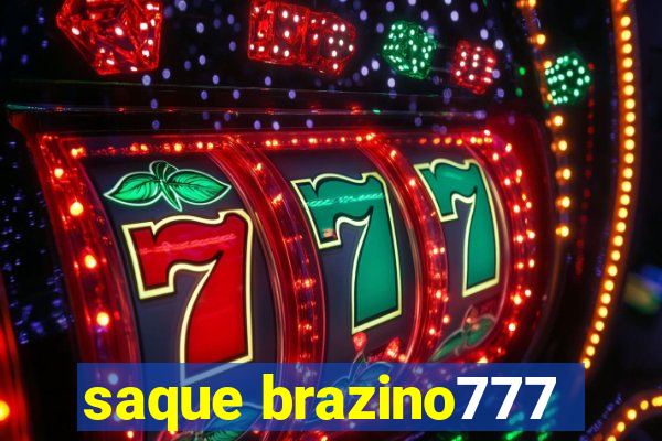 saque brazino777