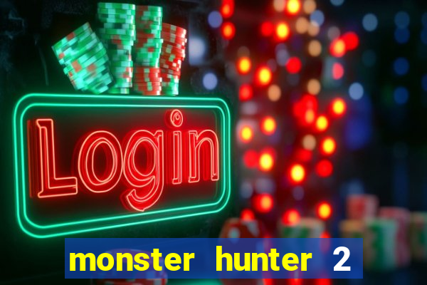 monster hunter 2 filme completo dublado