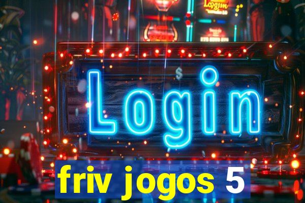 friv jogos 5