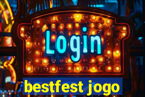 bestfest jogo