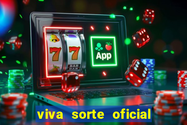 viva sorte oficial com br comprar