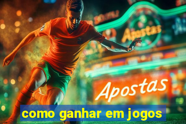 como ganhar em jogos