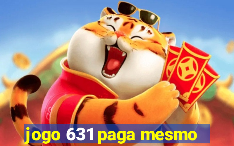 jogo 631 paga mesmo