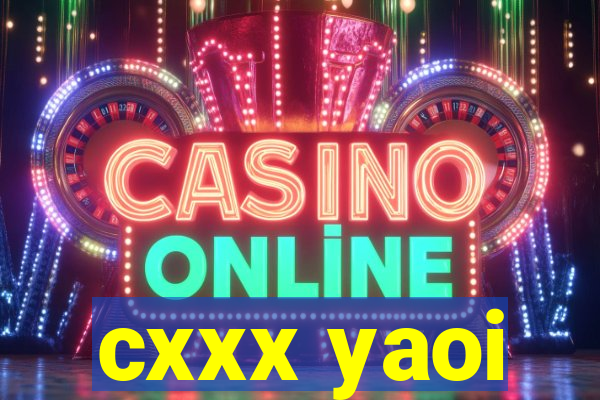 cxxx yaoi