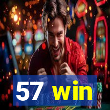57 win
