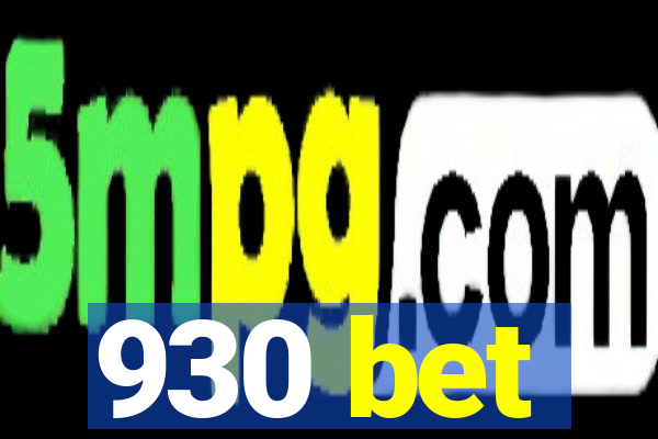 930 bet