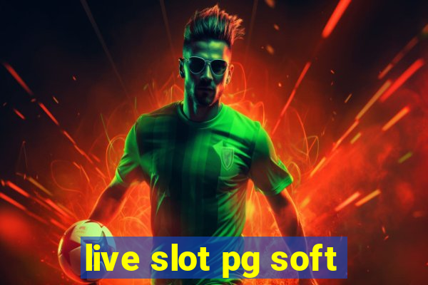 live slot pg soft