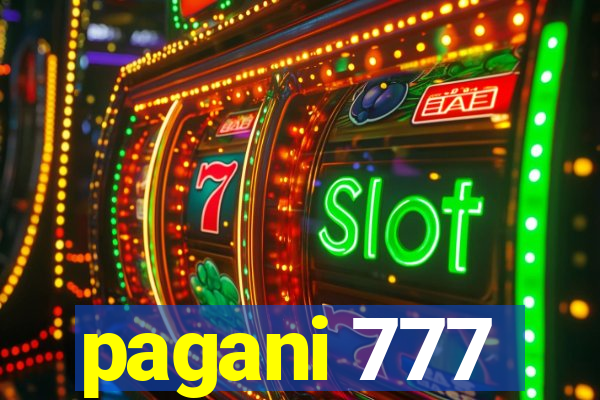 pagani 777