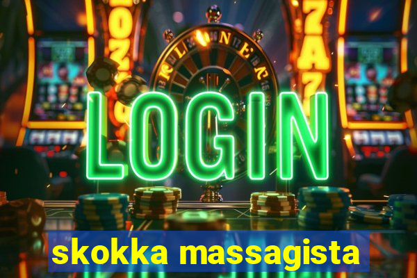 skokka massagista