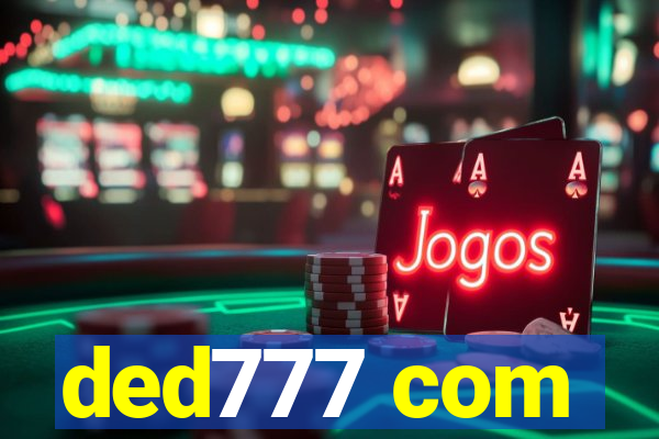 ded777 com