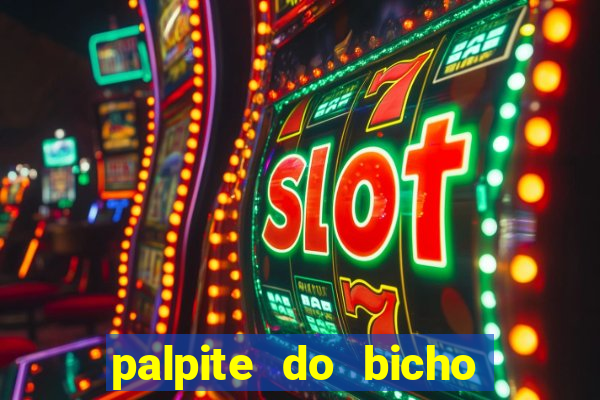 palpite do bicho deu no poste