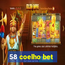 58 coelho bet