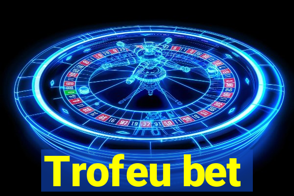 Trofeu bet