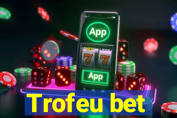 Trofeu bet