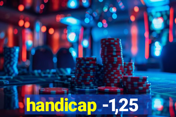 handicap -1,25