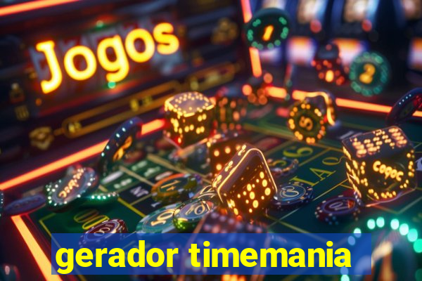 gerador timemania