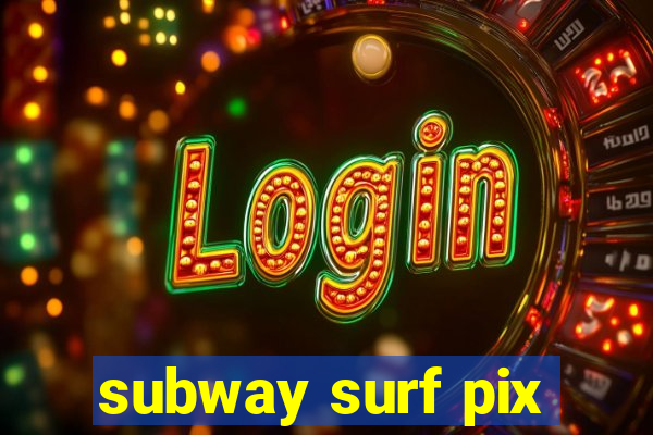 subway surf pix