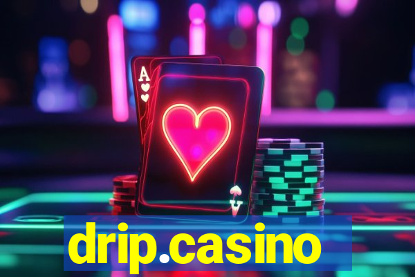drip.casino