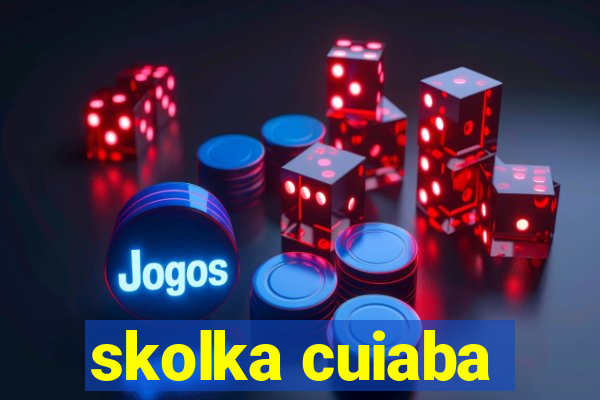 skolka cuiaba