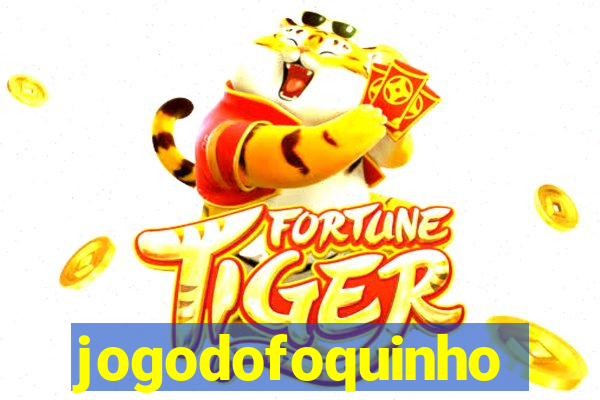 jogodofoquinho