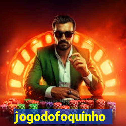 jogodofoquinho