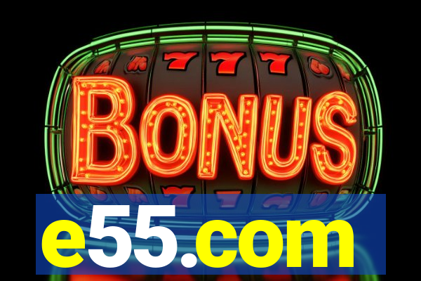 e55.com