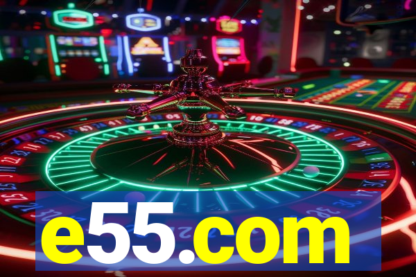 e55.com