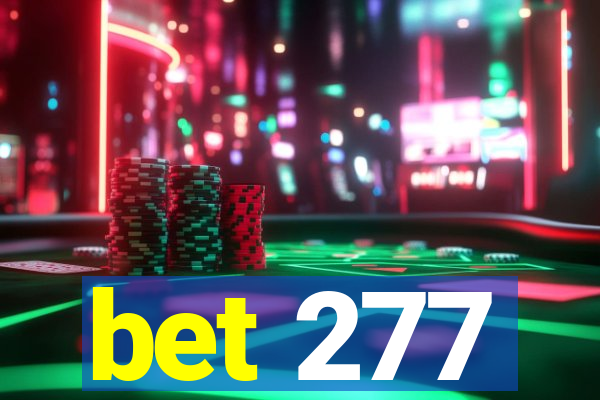 bet 277