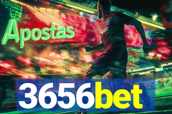3656bet