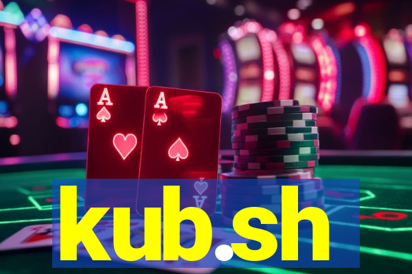 kub.sh