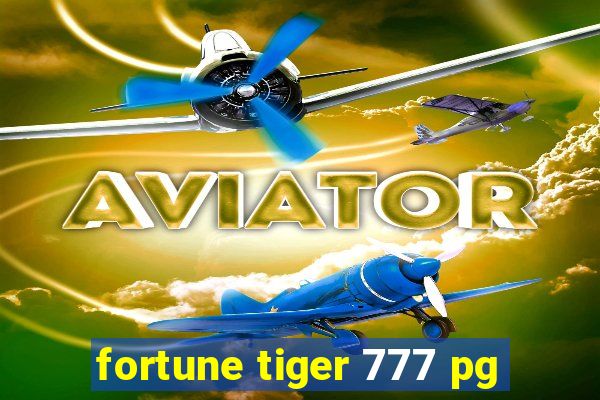 fortune tiger 777 pg