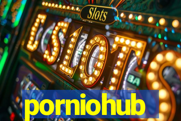 porniohub