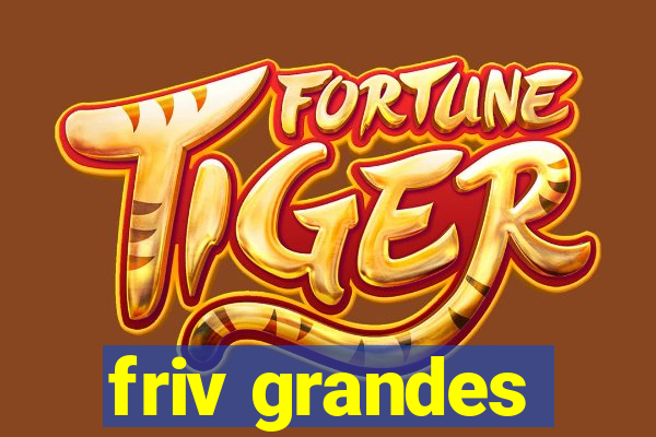friv grandes