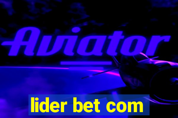lider bet com