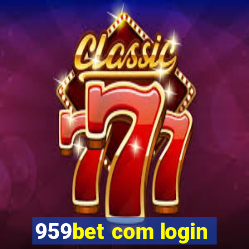 959bet com login