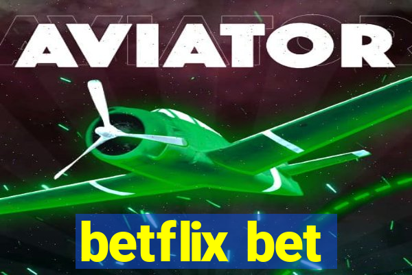 betflix bet