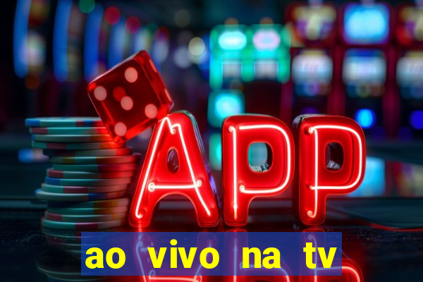 ao vivo na tv real madrid x leganes