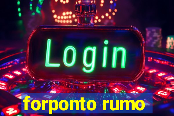 forponto rumo