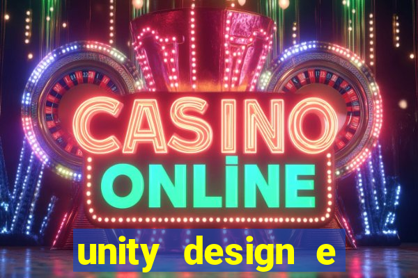 unity design e desenvolvimento de jogos pdf