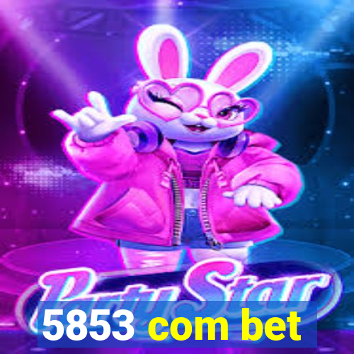 5853 com bet