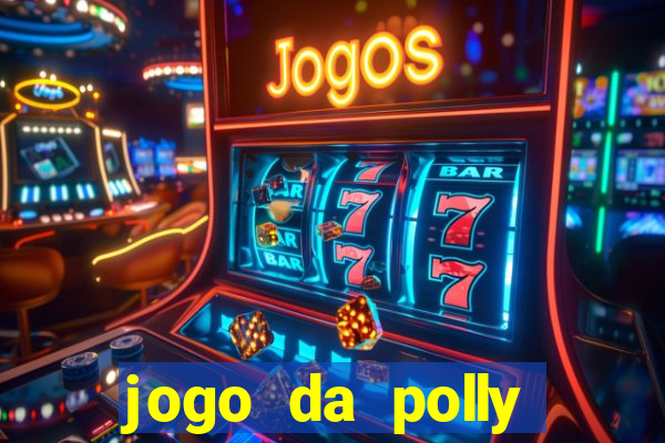 jogo da polly pocket 360