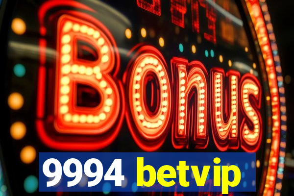 9994 betvip