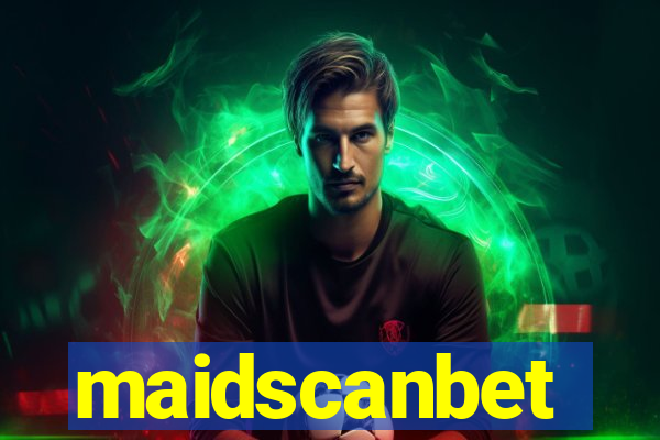 maidscanbet