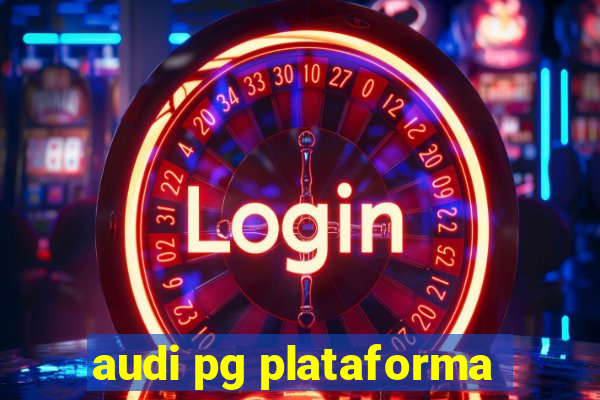 audi pg plataforma