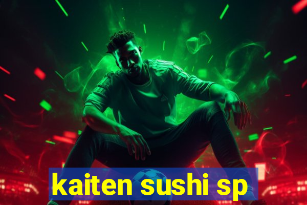 kaiten sushi sp