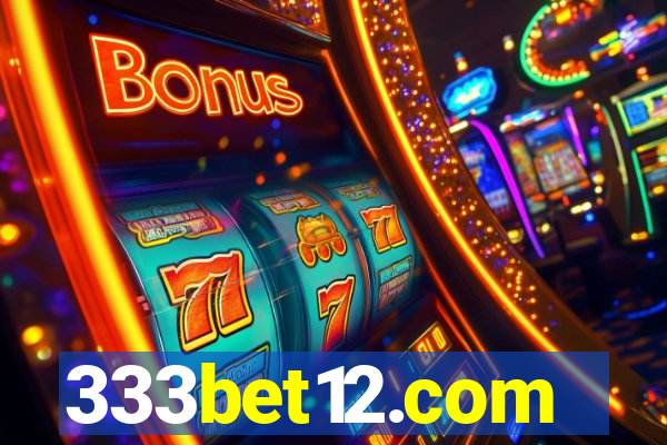 333bet12.com