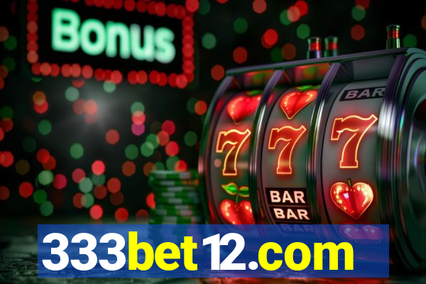 333bet12.com